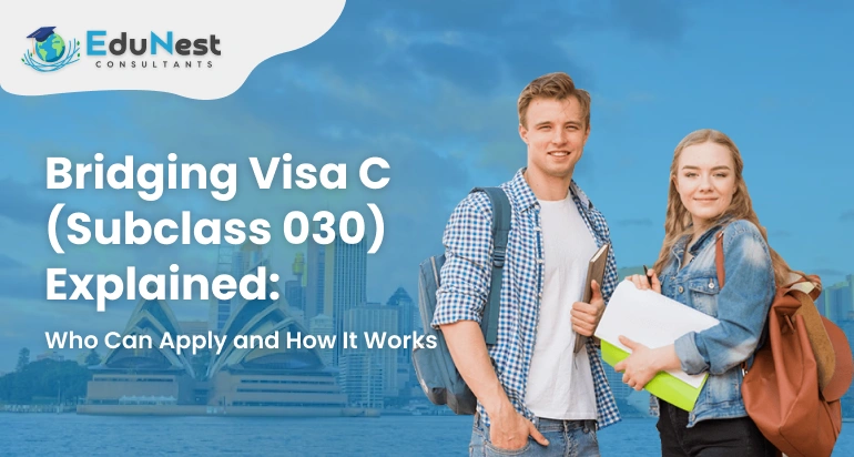 Bridging Visa C Subclass 030 | Eligibility, Rules & Rights